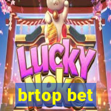 brtop bet